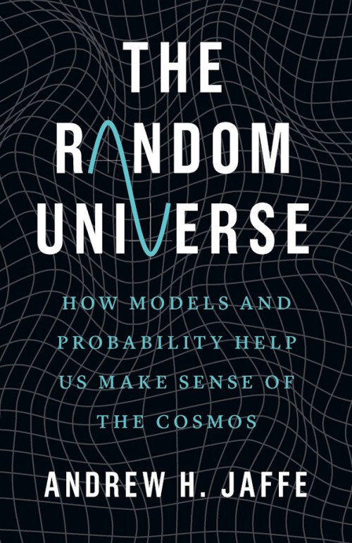 Book cover for The Random Universe by Andrew Jaffe